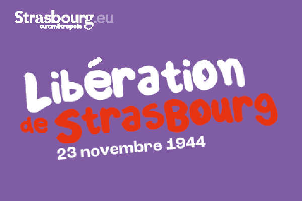 80e anniversaire de la Libération de Strasbourg