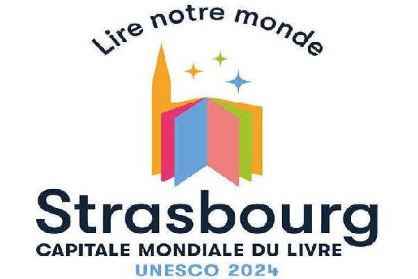 Lire notre monde - Strasbourg capitale mondiale du livre Unesco 2024